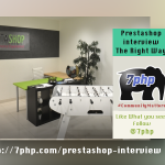 Prestashop – A 7PHP Comprehensive Interview You Don’t Wanna Miss! Showing The World Why PHP Is Amazing.